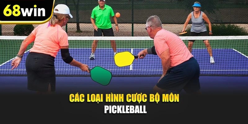 Các loại hình cược bộ môn pickleball