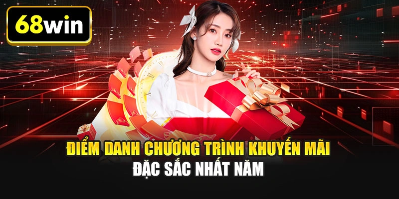 Điểm danh chương trình khuyến mãi đặc sắc nhất năm