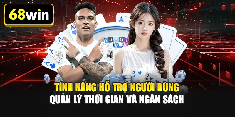 Tính năng hỗ trợ người dùng quản lý thời gian và ngân sách